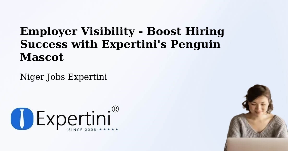 CV and Resume Visibility Optimization – Bouza - Niger Jobs Expertini